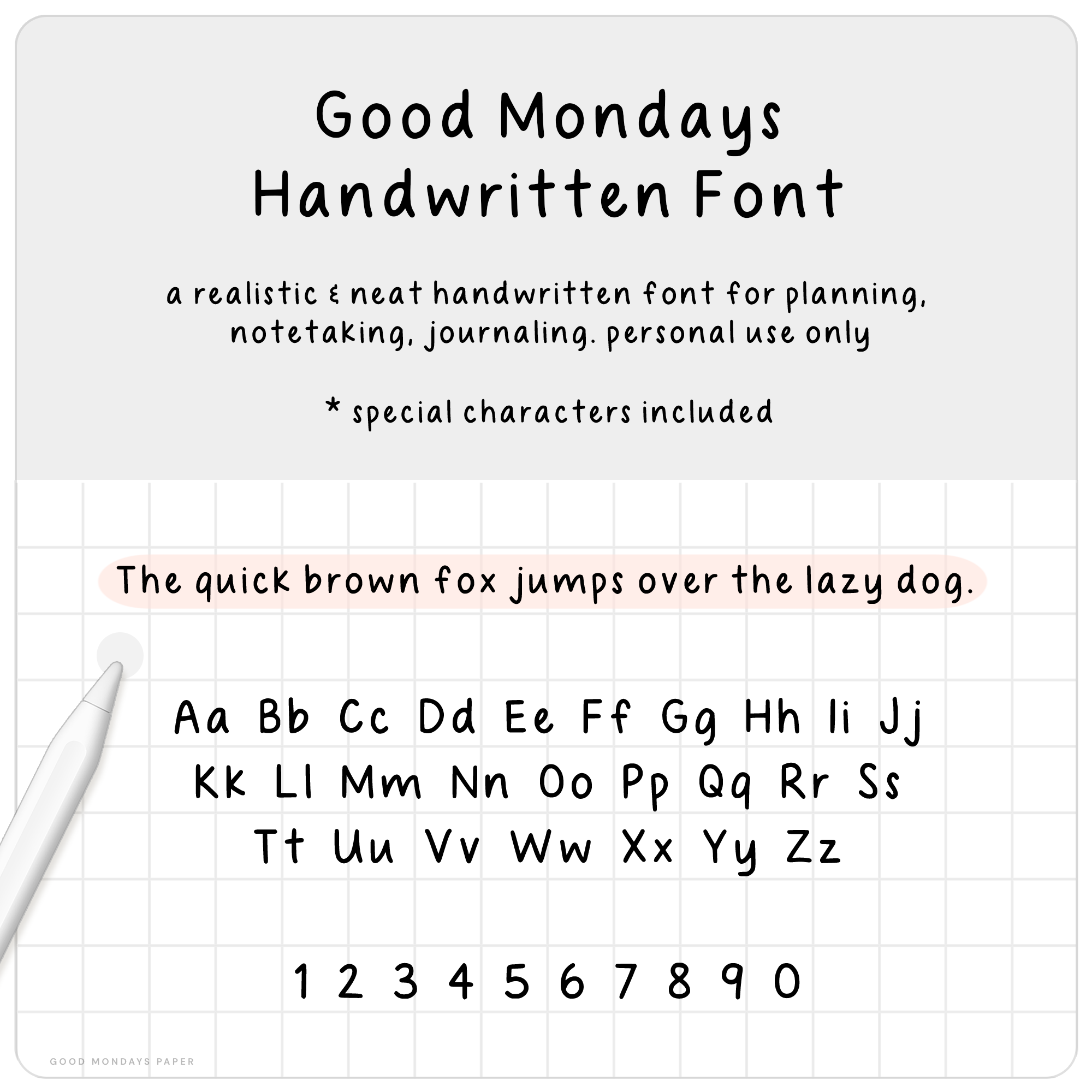 Good Mondays Handwritten Font – Good Mondays Paper