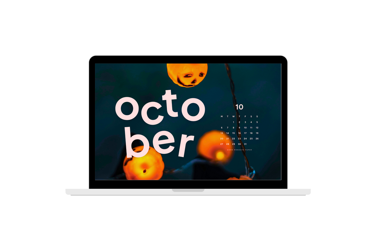 October 2025 Wallpapers – Good Mondays Paper